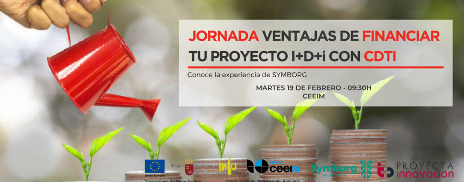 19/02/19 Próxima Jornada sobre Financiación de proyectos de I+D+i a través de herramientas CDTI